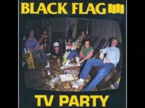 Black Flag - TV Party (1982) [FULL EP]
