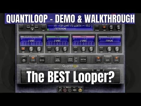 Quantiloop Demo & Walkthrough - The Best Looper?
