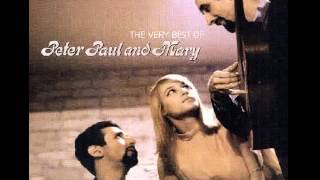 Peter, Paul &amp; Mary : Where Have All The Flowers Gone