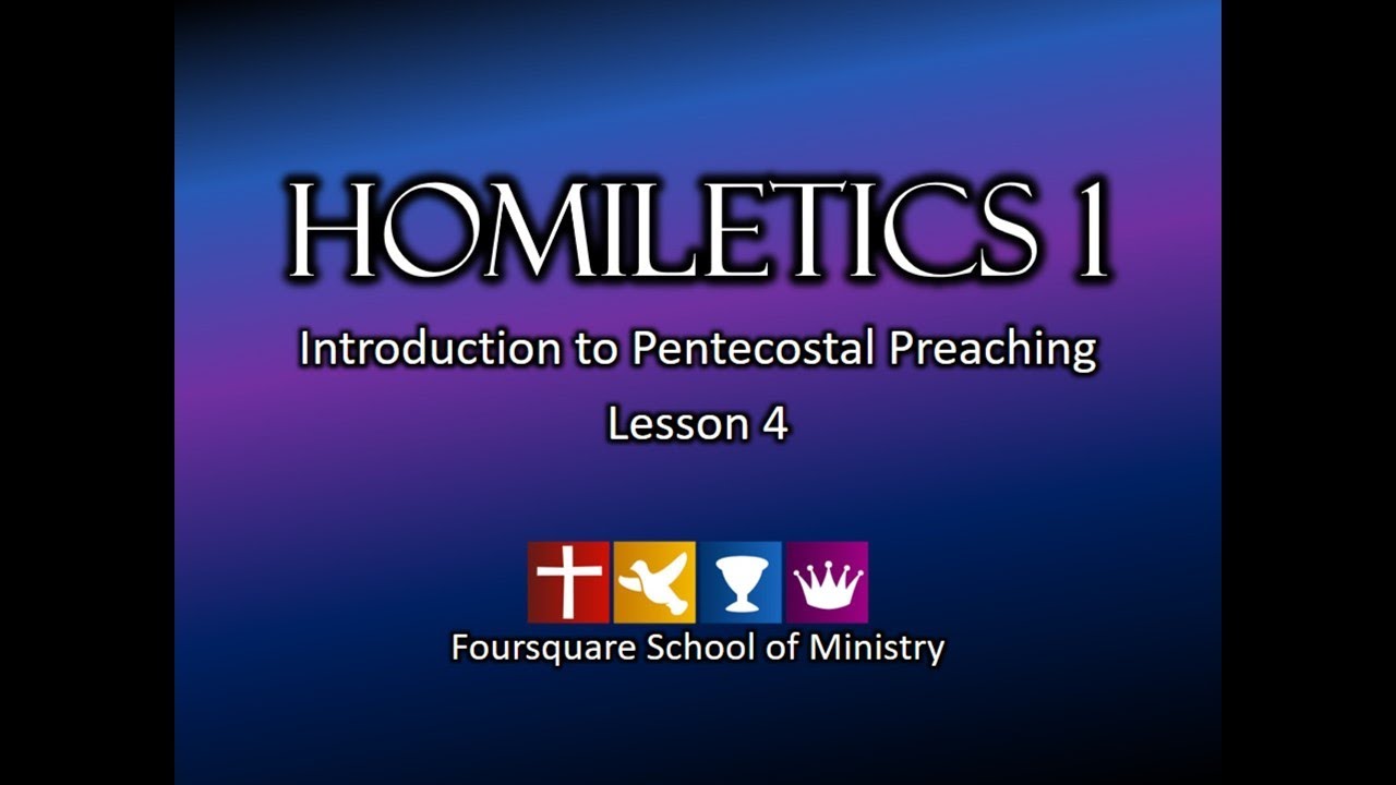 Homiletics - Lesson 4