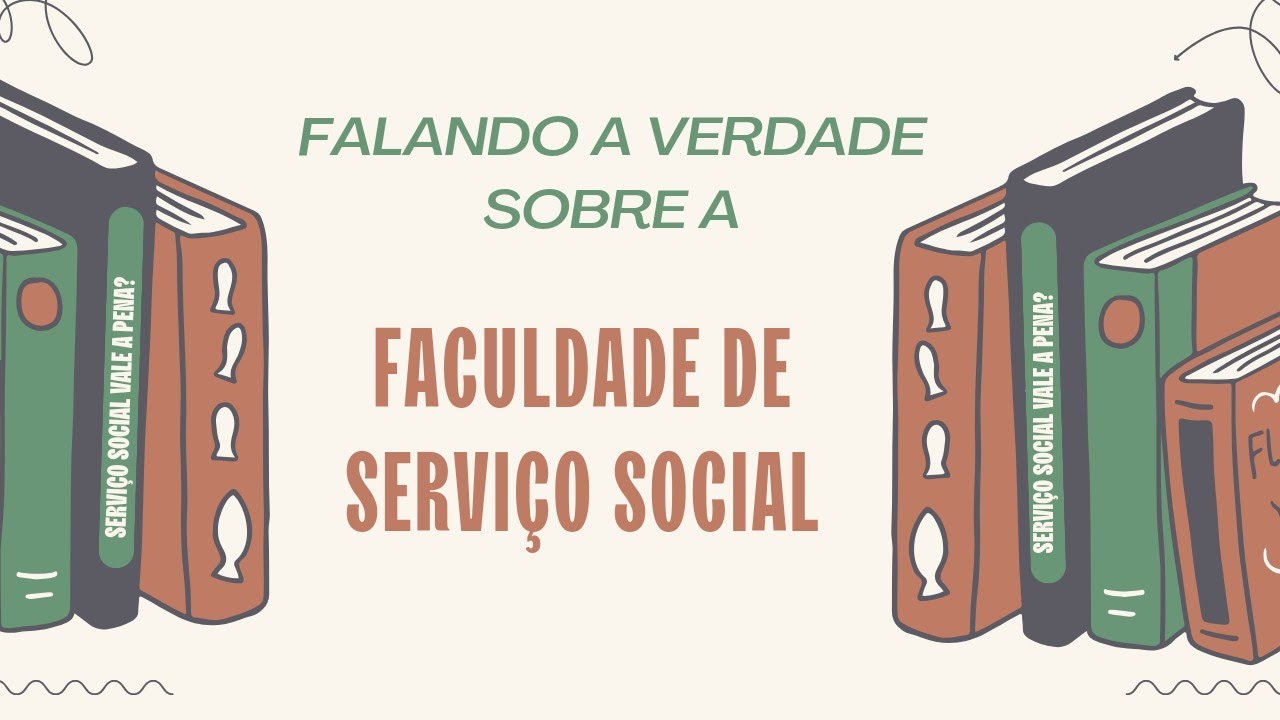 VALE A PENA FAZER A FACULDADE DE SERVIÇO SOCIAL? 🤔 *fui sincera*