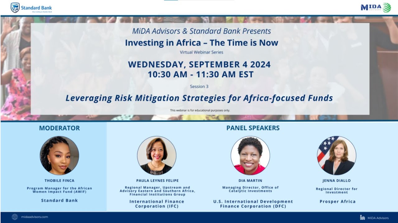Investing in Africa - The Time is Now Webinar Series Session #3