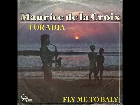 Maurice De La Croix - Toradja (LP Jack Jeresey Show)[1981].