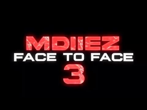 240 SMG ( MDIIEZ ) FACE TO FACE #3 [ REPOST ]