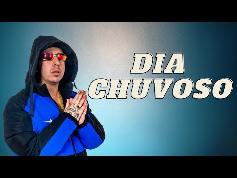 MC GALERA DIA CHUVOSO