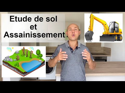L'ETUDE DE SOL ET D'ASSAINISSEMENT SONT-ELLES OBLIGATOIRES ?