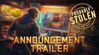 Probably Stolen - Announce Trailer