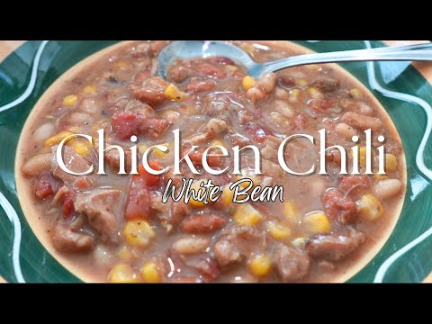 Cozy Dinner in a Hurry! Fast White Bean Chicken Chili Recipe