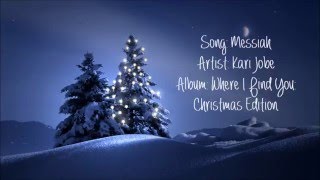 Messiah - Kari Jobe