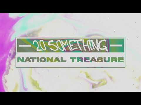 20 SomeThing "National Treasure" Official Lyric Video
