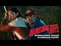 HANDSOME GUYS INTERNATIONAL TRAILER In Cinemas 8 August 2024