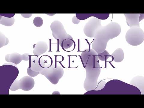 Yancy - Holy Forever [OFFICIAL LYRIC VIDEO] worship song for kids & children (Chris Tomlin, Bethel)