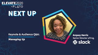 Managing Up for Engineering Leaders by Arquay Harris of Slack