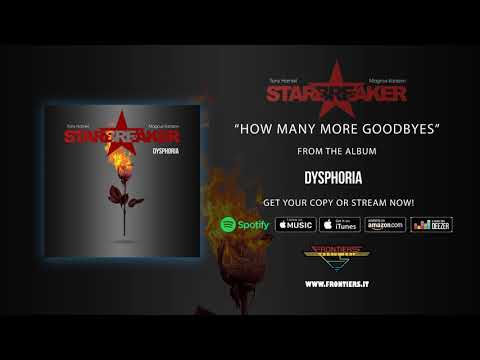 Starbreaker - "How Many More Goodbyes" (Official Audio)