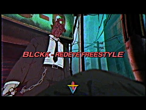 BLCKK - Redeye Freestyle [Prod. CEDES]