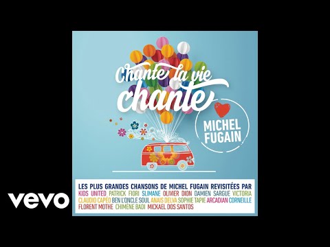 Claudio Capéo - Je n'aurai pas le temps (Love Michel Fugain) (Audio)