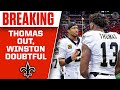 Michael Thomas RULED OUT, Jameis Winston DOUBTFUL for Sunday game | CBS Sports HQ