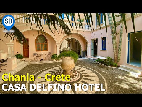 Casa Delfino Hotel in Chania - The Best Hotel in Crete