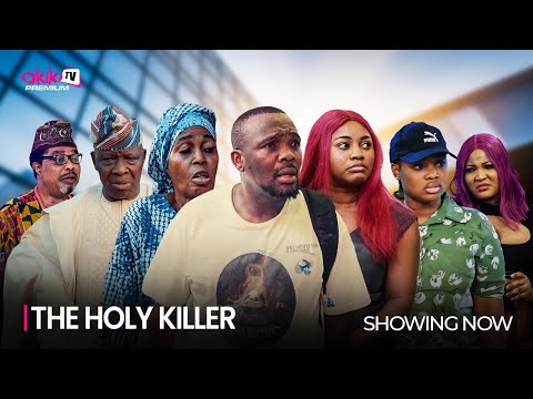 THE HOLY KILLER (SHOWING NOW) - Latest 2024 Yoruba Movie Starring Toyin Afolayan, Grace Jimoh