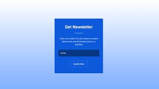 How To Make Email Signup Form | Create Newsletter Subscription Form Using HTML CSS