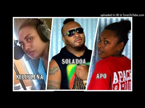 SOI LIDI LAU ...APO X KELLY X SOLADOA @ReggzRecordz 2020.