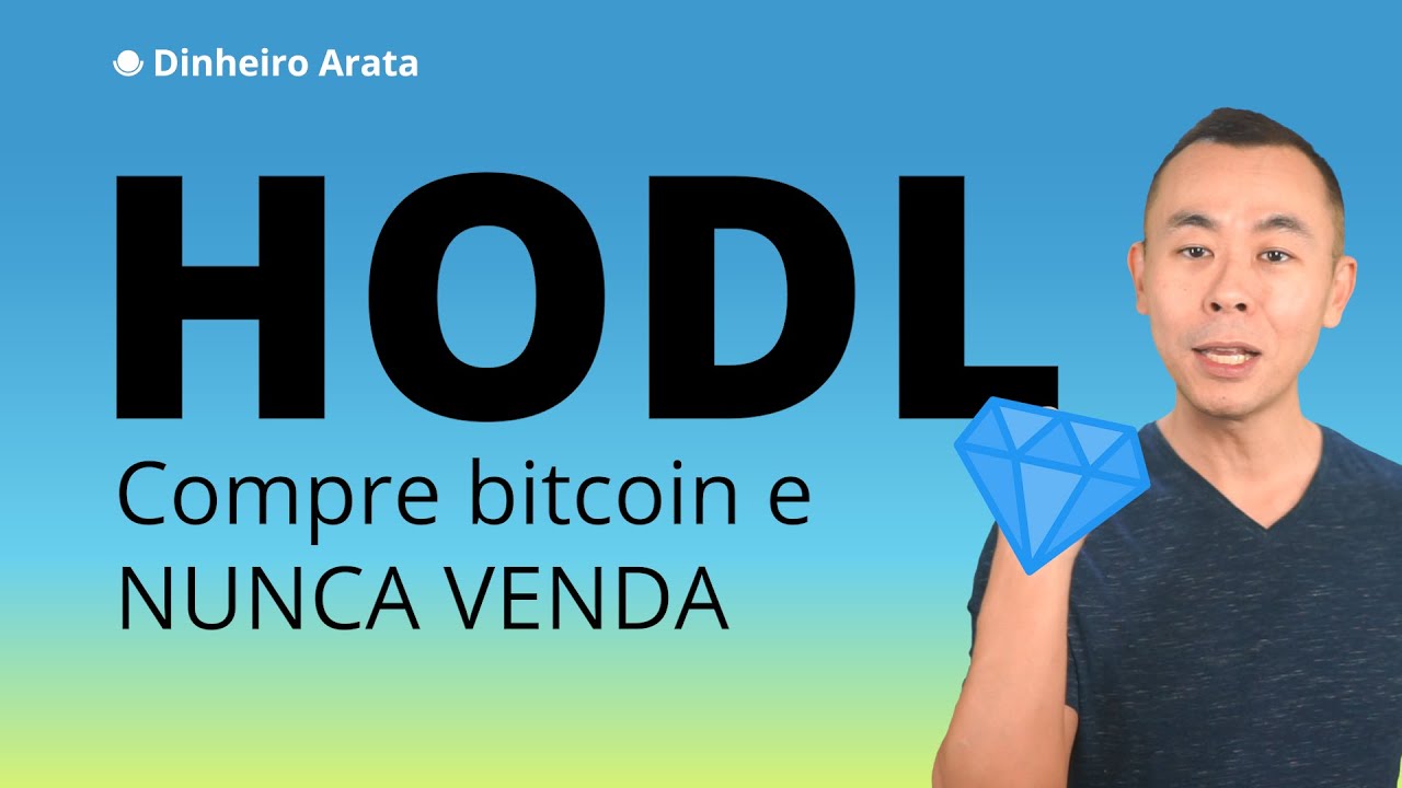 HODL: o risco de comprar e segurar bitcoins | Dinheiro Arata 11