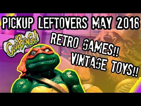 Pickup Leftovers #7 Retro Games & Vintage Toys - May 2018