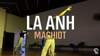 GS Workshop: GS Teachers Edition - La Anh - Machiot I Choreography by Duc Hung