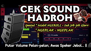 Download lagu CEK SOUND HADROH BASS NJEDUG GLERR • MIDEL NGEROLL🎶 mp3 Download lagu CEK SOUND HADROH BASS NJEDUG GLERR • MIDEL NGEROLL🎶 mp3
