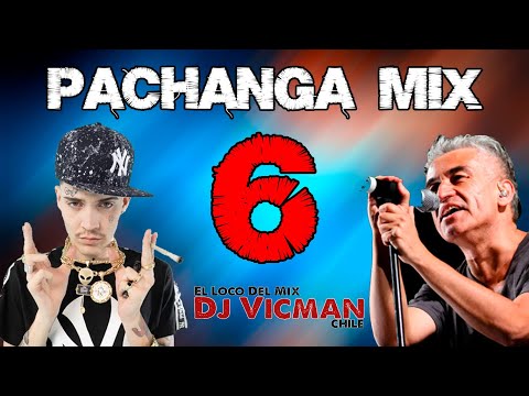 Pachanga Mix 6 - Dj Vicman Chile