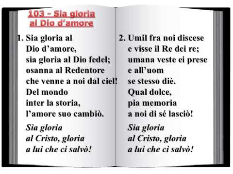 103 Sia gloria al Dio d'amore - Innario Chiesa Cristiana Avventista del Settimo Giorno 2014
