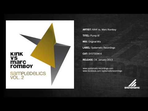 KiNK vs. Marc Romboy - Pump It! (Original Mix)