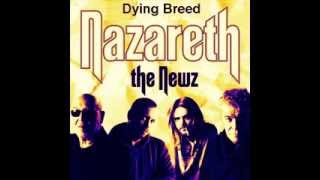 NAZARETH  " Dying Breed " THE NEWZ 2008 "