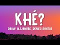 Rauw Alejandro Romeo Santos Khé Letra Lyrics