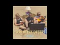 The Rushers A Perfect Desert Full Album