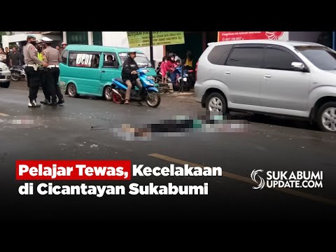 Pelajar Tewas Kecelakaan di Cicantayan Sukabumi