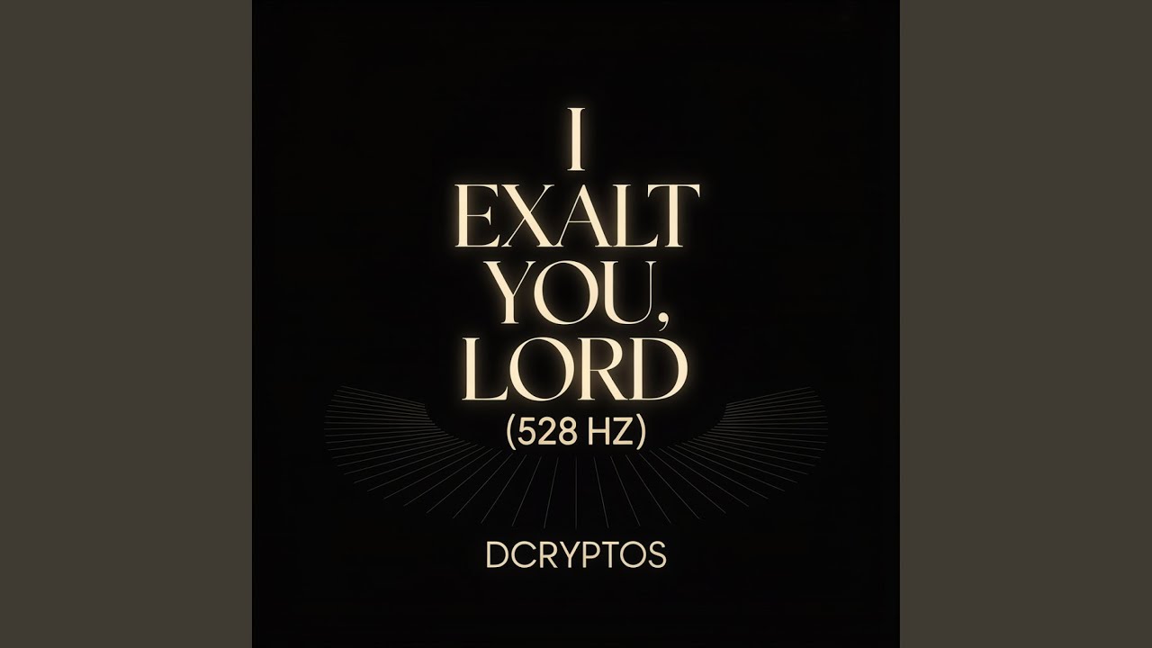 DcrypTos - I Exalt You, Lord