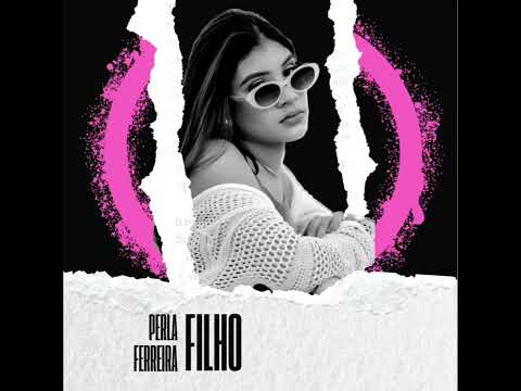 Filho - Perla Ferreira