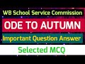 Important MCQ of ODE TO AUTUMN I Important Question Answer of ODE TO AUTUMN by John Keats I