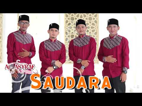 AL ASYRAF - SAUDARA (Official Music Video