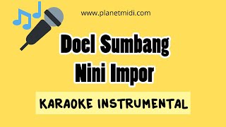 Doel Sumbang - Nini Impor (karaoke Instrumental)