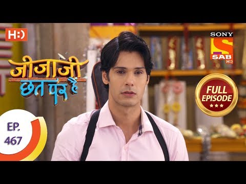 Jijaji Chhat Per Hai - Ep 467 - Full Episode - 18th October, 2019