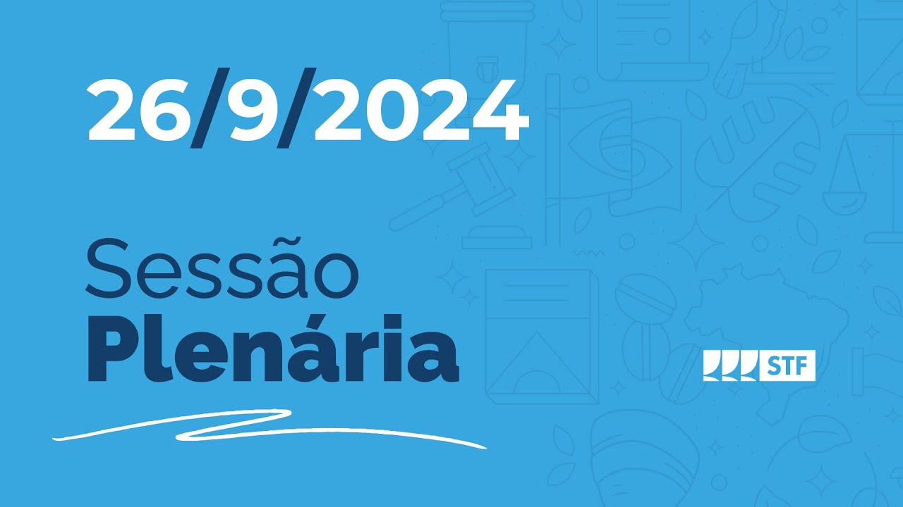 Sessão Plenária - Possibilidade de revisão de decisão do Tribunal do júri - 26/9/24