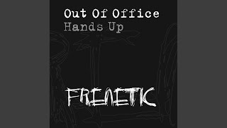 Hands Up (Kurd Maverick Remix)