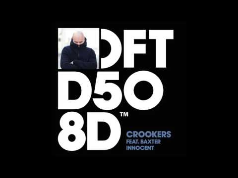 Crookers featuring Baxter ‘Innocent’ (Kai Alcé DISTINCTIVE Groove Dub)