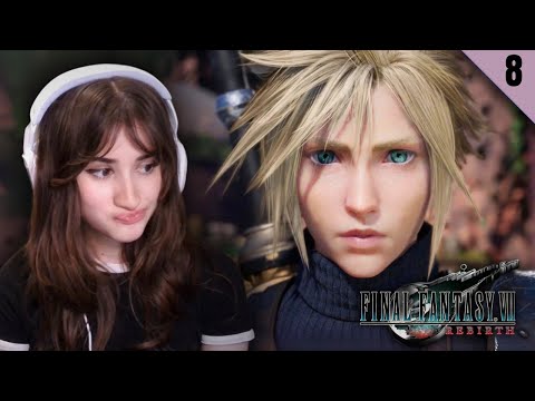 "You Still Like Him?" | Final Fantasy VII Rebirth | Part 8