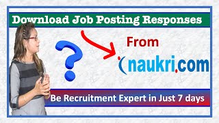 How to Download Job Posting Responses in Excel sheet from Naukri.com