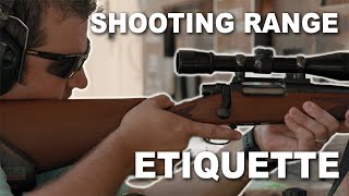 Watch Video - Shooting Range Etiquette