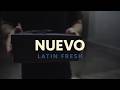 Latin Fresh - Nuevo (Video Oficial)