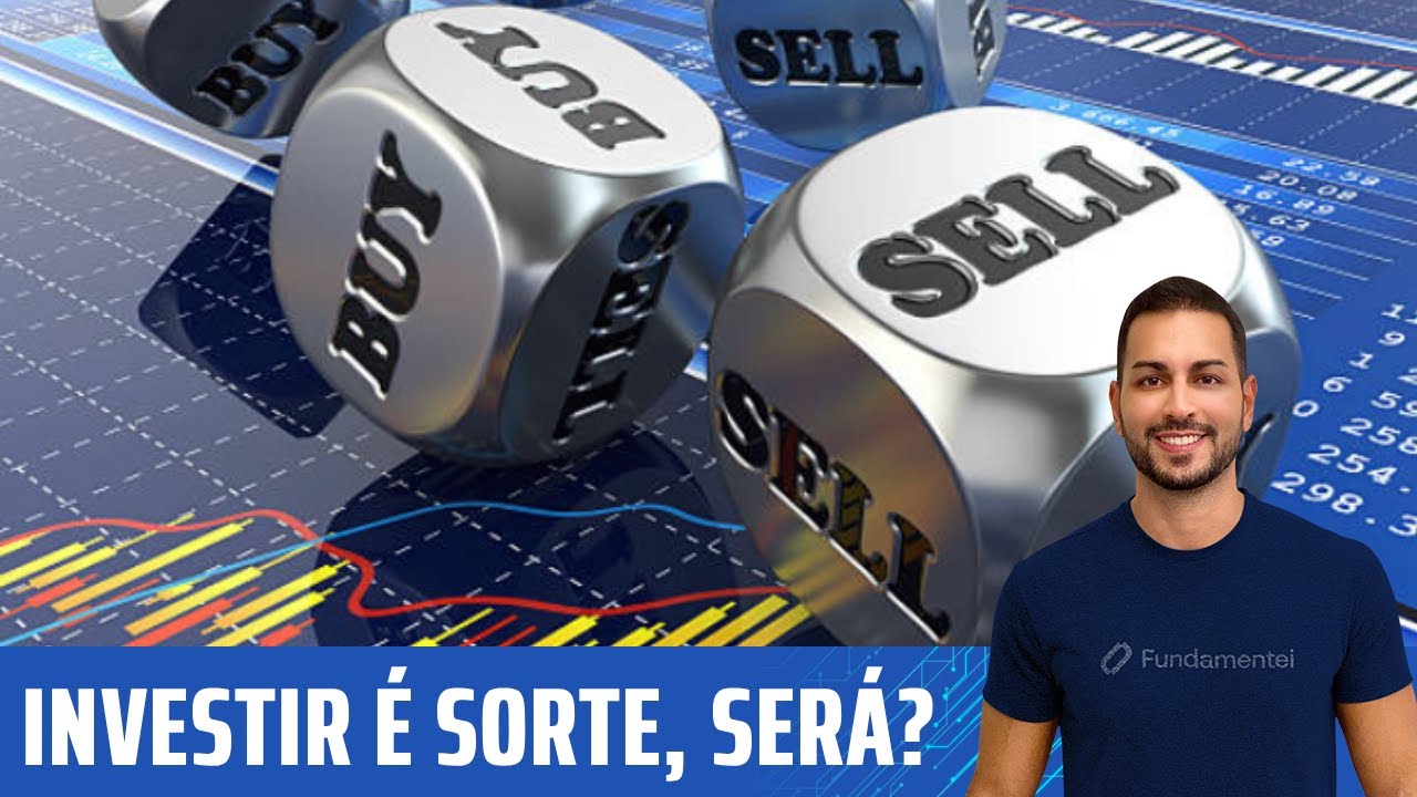 🎯  Investir é sorte ou habilidade? O vídeo que vai mudar sua forma de investir...